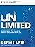 Unlimited Study Guide: Experiencing the Fullness of God's Power in Your Life