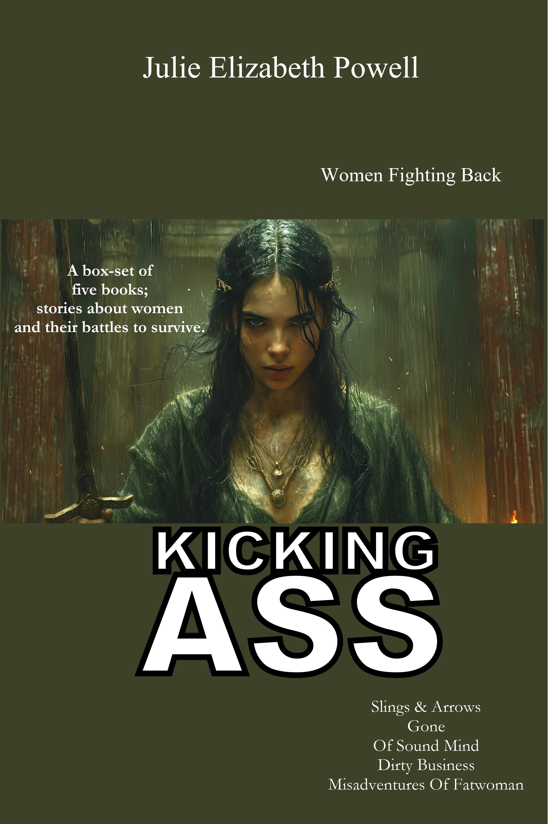 Kicking Ass: Women Fighting Back