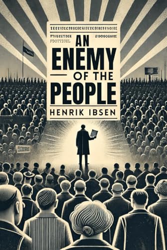 An Enemy Of The People