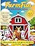 Farm Fun - A Fun-Filled Col...