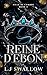 Reine d'Ebon (Fille de l'Ombre t. 3) (French Edition)