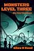 Monsters Level Three by Ellen H Reed