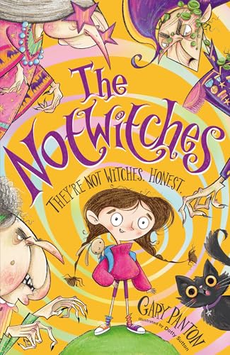 The Notwitches: a big-hearted, funny adventure series for ages 7+ (Kindle Edition)