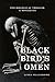 Black Bird's Omen by Linda Blackmoor