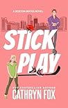 Stick Play