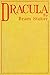 Dracula by Bram Stoker