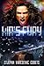 KIR’S FURY: Godeena Codex Book 2