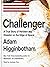 Challenger: A True Story of Heroism and Disaster on the Edge of Space