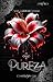 PUREZA: Cuarto Spin Off (La...