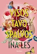 Visos tavo spalvos