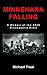 Minnehaha Falling: A Memoir of the 2020 Minneapolis Riots