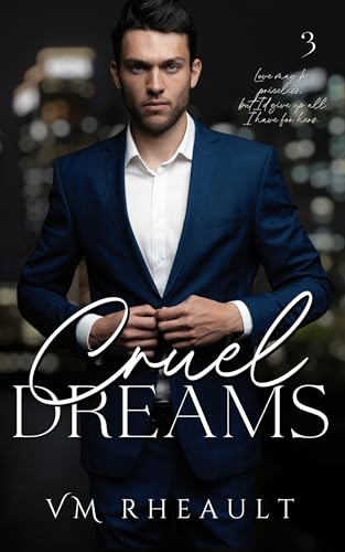 Cruel Dreams (King's Crossing, #3)