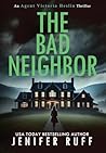 The Bad Neighbor