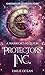 Protectors Inc.: A Warrior's Requiem (Chronicles of Protectors, #1)