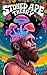 Stoned Ape Theory: How Mush...