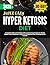 Super Easy Hyper Ketosis Di...