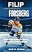 FILIP FORSBERG KIDS BIOGRAP...