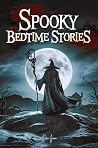 Spooky Bedtime St...