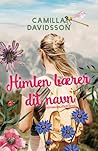 Himlen bærer dit navn by Camilla Davidsson