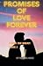 Promises of Love Forever