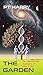The Garden The Unauthorized Biography of Adam and Eve by Paul T. Harry