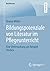 Bildungspotenziale von Literatur im Pflegeunterricht by Verena Müller