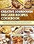 Creative Sourdough Discard Recipes Cookbook  by Michelle Behan