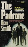 The Padrone by Don      Smith
