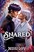 Snared (When Nightmares Reign)