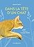 Dans la tête d'un chat