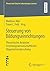 Steuerung von Bildungseinrichtungen: Theoretische Analysen erziehungswissenschaftlicher Organisationsforschung (Theorie und Empirie Lebenslangen Lernens) (German Edition)