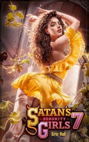 Satan's Sorority Girls 7 (Kindle Edition)