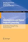 Metaheuristics and Nature Inspired Computing: 9th International Conference, META 2023, Marrakech, Morocco, November 1–4, 2023, Revised Selected Papers ... Computer and Information Science Book 2016)