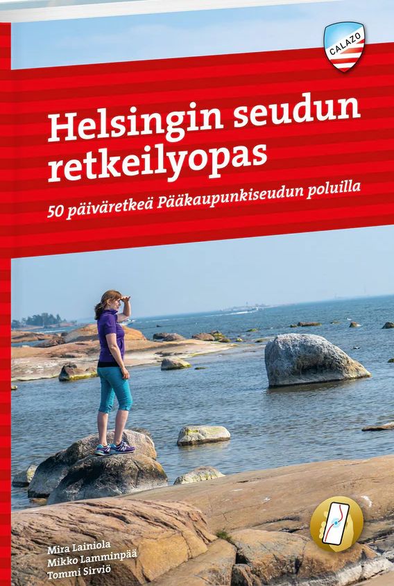 Helsingin seudun retkeilyopas - 50 päiväretkeä Pääkaupunkiseudun poluilla
