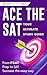 Ace the SAT: Your Ultimate ...