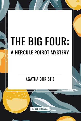 Big Four: A Hercule Poirot Mystery