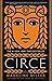 Circe by Madeline Miller