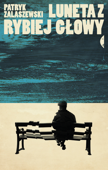 Luneta z rybiej głowy (Hardcover)