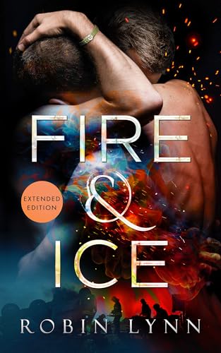 Fire & Ice (Extended Edition)