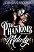 The Phantom's Melody by Australia D. Kincannon The Phantom's Melody by Australia D. Kincannon