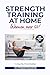 Strength Training at Home for Women Over 50: 30-minute Workout Plans To Keep You Fit And Healthy