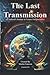 The Last Transmission: An Android's Journey to Cosmic Enlightenment