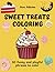 Sweet Treats Coloring: 30 F...