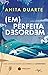 (em)perfeita desordem by Anita Duarte