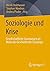 Soziologie und Krise: Gesel...