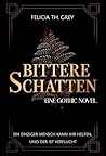 Bittere Schatten ...