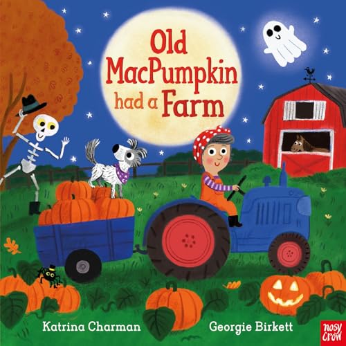 Nosy Crow Old MacPumpkin Had a Farm. (Hardcover)