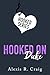 Hooked on Duke: Hooked Series