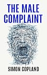 The Male Complain...