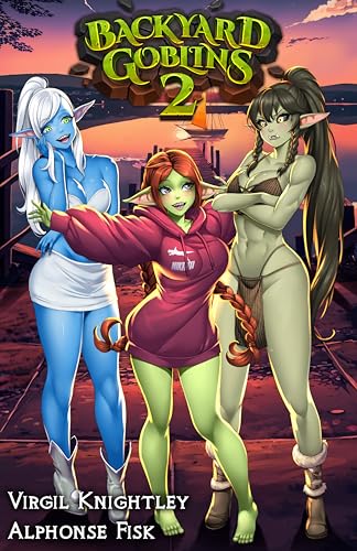 Backyard Goblins 2 (Kindle Edition)